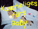 Kuscheliges für Babys