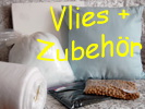 Vlies und Zubehör
